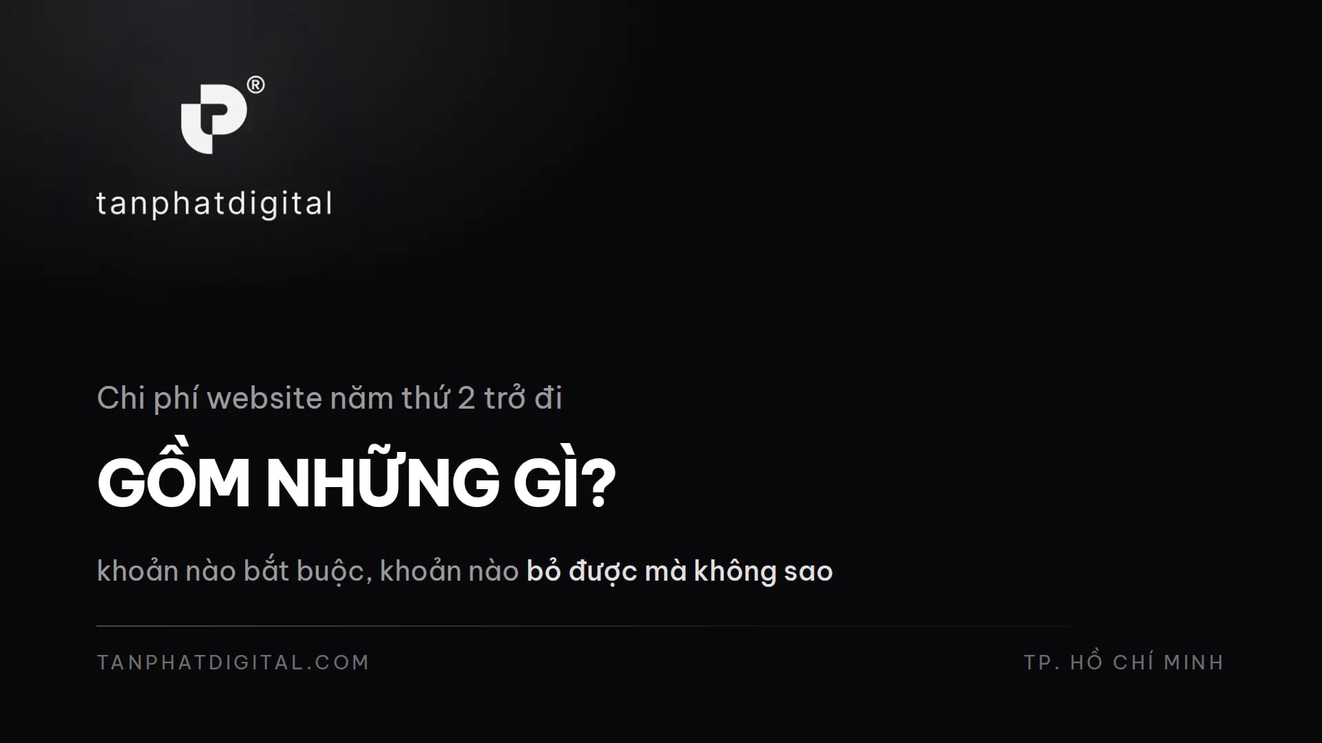 Hình ảnh đại diện của bài viết: Chi Phí Website Năm Thứ 2 Trở Đi Gồm Những Gì?