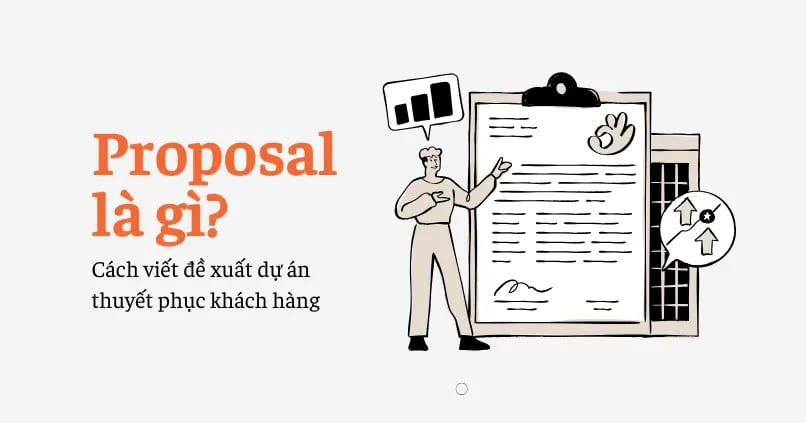 Proposal Là Gì? Cách Viết Đề Xuất Dự Án Thuyết Phục Khách Hàng - Tấn Phát Digital