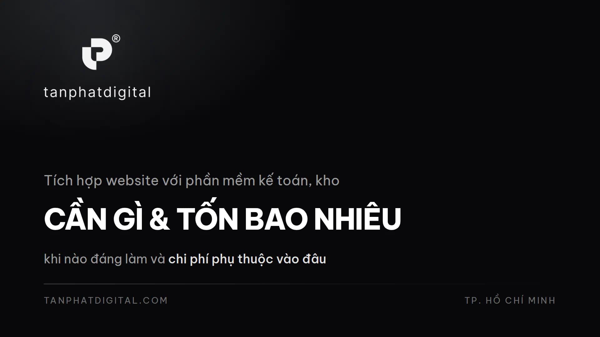 Hình ảnh đại diện của bài viết: Tích Hợp Website Với Phần Mềm Kế Toán, Kho: Cần Gì Và Tốn Bao Nhiêu