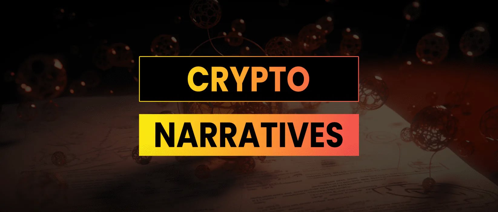 Cách thức hình thành Narrative trong Crypto và Chiến lược đầu tư chuyên sâu - Tấn Phát Digital