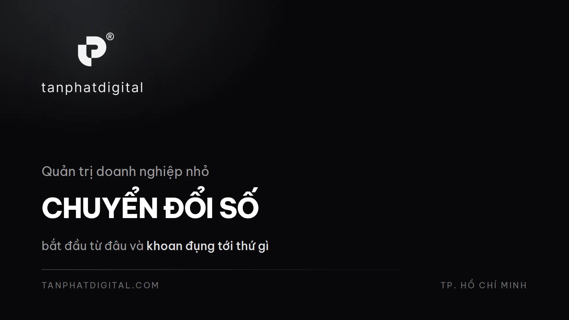 Hình ảnh đại diện của bài viết: Chuyển Đổi Số Cho Doanh Nghiệp Nhỏ: Bắt Đầu Từ Đâu?