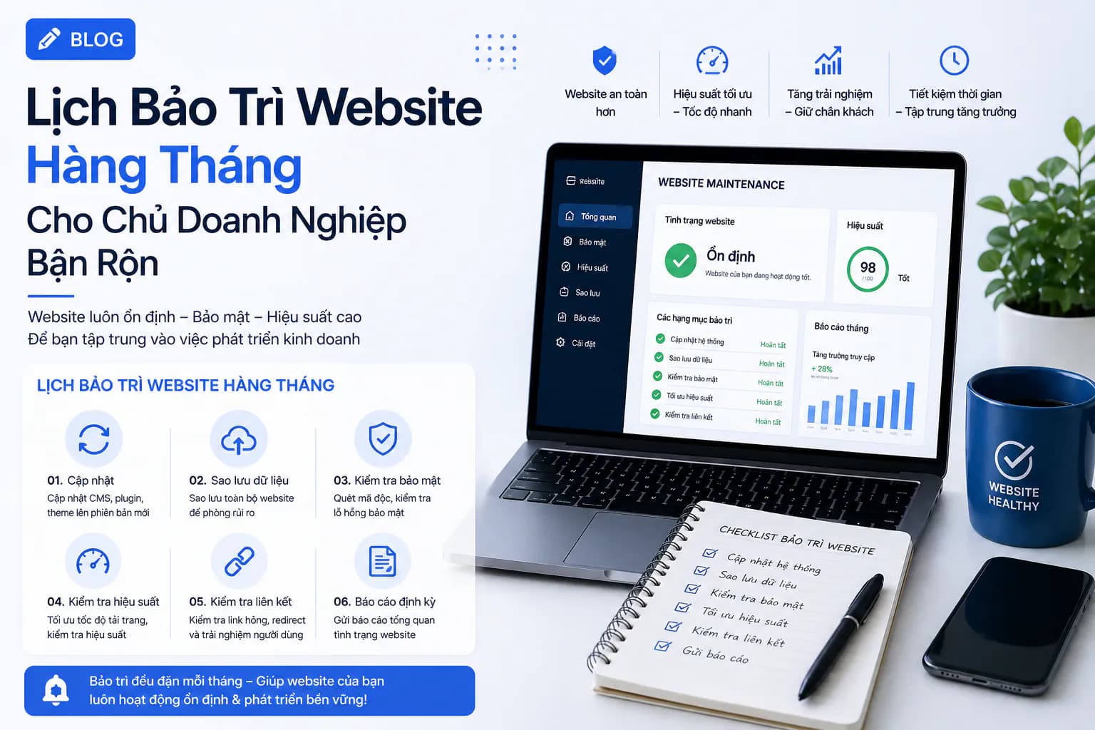 Hình ảnh đại diện của bài viết: Lịch Bảo Trì Website Hàng Tháng Cho Chủ Doanh Nghiệp Bận Rộn